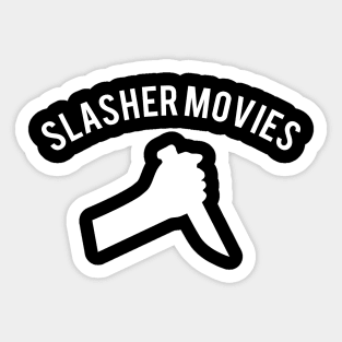 Slasher Movies Sticker